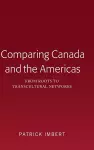 Comparing Canada and the Americas cover