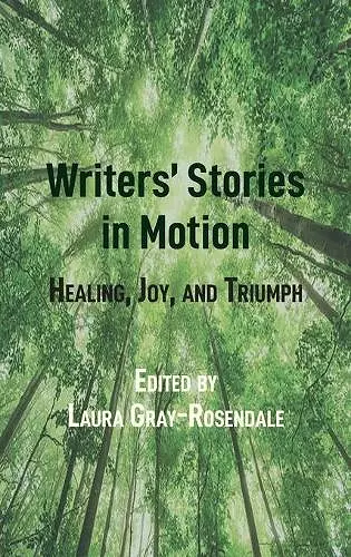 Writers’ Stories in Motion cover