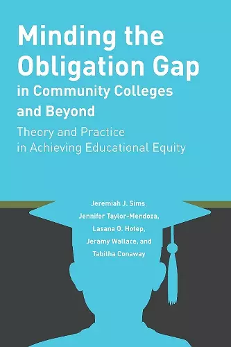 Minding the Obligation Gap in Community Colleges and Beyond cover