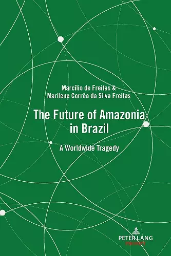 The Future of Amazonia in Brazil cover