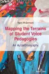Mapping the Terrains of Student Voice Pedagogies cover