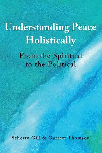 Understanding Peace Holistically cover