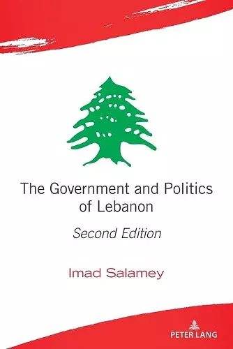 The Government and Politics of Lebanon cover