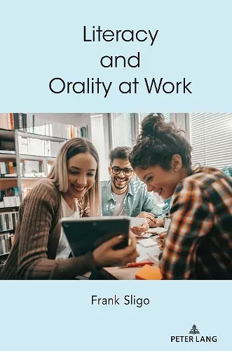 Literacy and Orality at Work cover