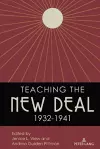 Teaching the New Deal, 1932-1941 cover