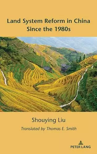 Land System Reform in China Since the 1980s cover