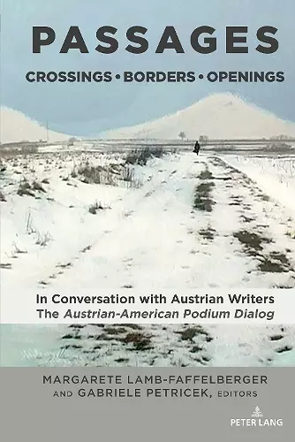 PASSAGES: Crossings • Borders • Openings cover