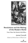 Revolutions and the Making of the Modern World cover