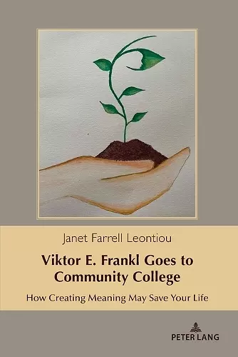 Viktor E. Frankl Goes to Community College cover