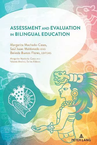 Assessment and Evaluation in Bilingual Education cover