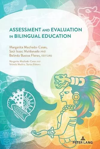 Assessment and Evaluation in Bilingual Education cover