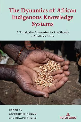 The Dynamics of African Indigenous Knowledge Systems cover