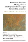 American Studies Over_Seas 2: (Multi)Vocal Exchanges Across the Atlantic cover