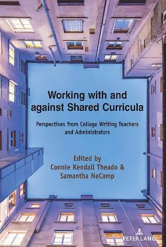 Working with and against Shared Curricula cover