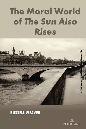 The Moral World of The Sun Also Rises cover