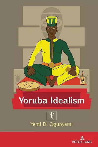 Yoruba Idealism cover