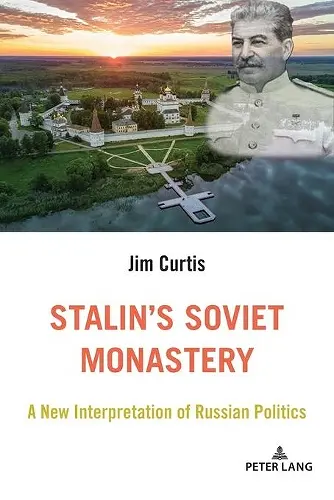Stalin’s Soviet Monastery cover
