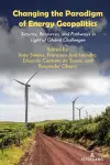 Changing the Paradigm of Energy Geopolitics cover