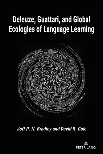 Deleuze, Guattari, and Global Ecologies of Language Learning cover