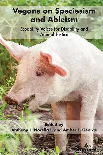 Vegans on Speciesism and Ableism cover