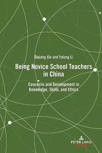 Being Novice School Teachers in China cover