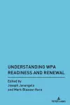 Understanding WPA Readiness and Renewal cover