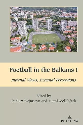 Football in the Balkans I cover