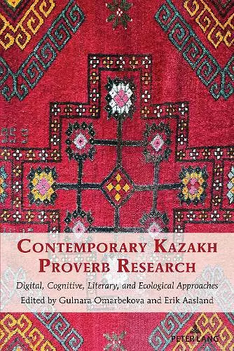 Contemporary Kazakh Proverb Research cover