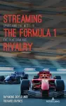 Streaming the Formula 1 Rivalry cover