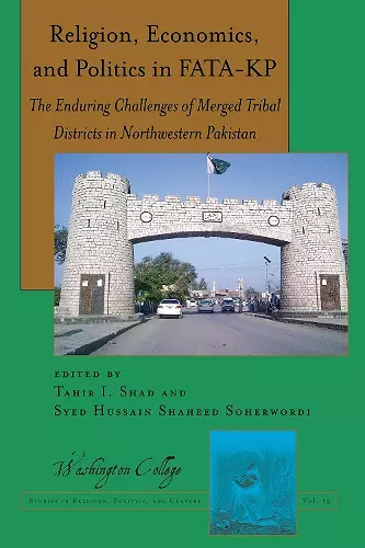 Religion, Economics, and Politics in FATA-KP cover