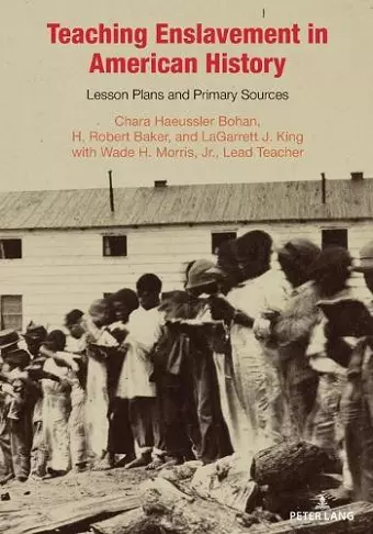 Teaching Enslavement in American History cover