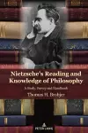 Nietzsche's Reading and Knowledge of Philosophy cover