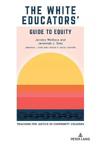 The White Educators’ Guide to Equity cover