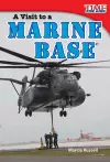 A Visit to a Marine Base cover