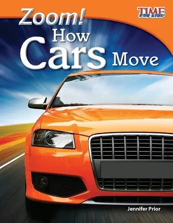 Zoom! How Cars Move cover