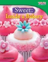 Sweet: Inside a Bakery cover