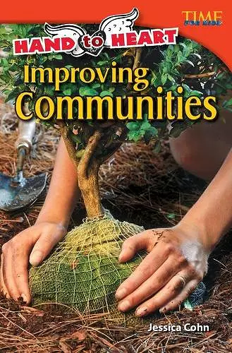 Hand to Heart: Improving Communities cover