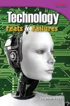 Technology: Feats & Failures cover