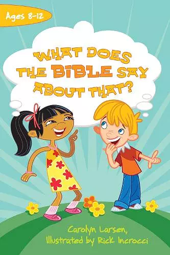 What Does the Bible Say about That? cover