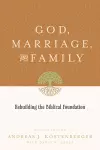 God, Marriage, and Family cover