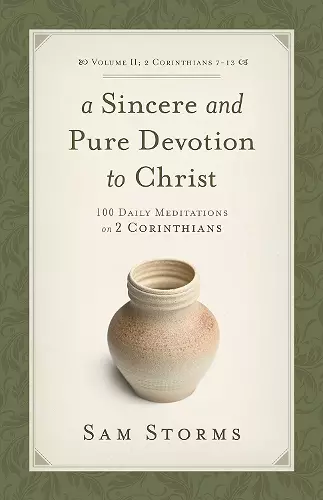 A Sincere and Pure Devotion to Christ, Volume 2 cover