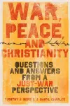 War, Peace, and Christianity cover