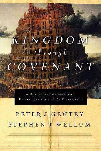 Kingdom Through Covenant cover