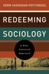 Redeeming Sociology cover