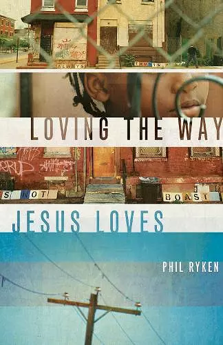 Loving the Way Jesus Loves cover