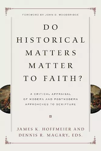 Do Historical Matters Matter to Faith? cover