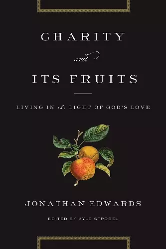 Charity and Its Fruits cover
