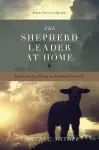 The Shepherd Leader at Home cover