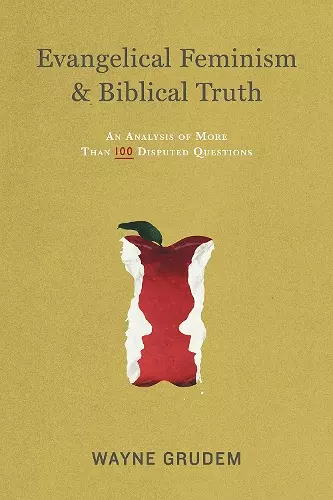 Evangelical Feminism and Biblical Truth cover