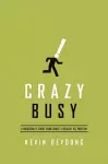 Crazy Busy cover